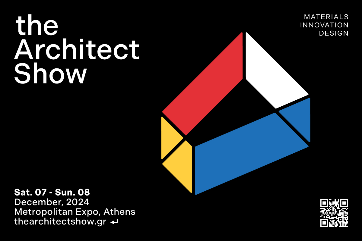 Architect Show 2024 – Ανοίγει τις πύλες του Σάββατο 7 & Κυριακή 8 Δεκεμβρίου